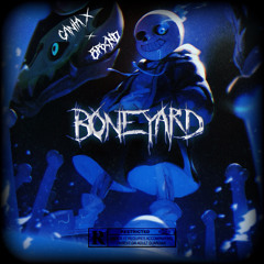 Boneyard W/ Brxnd (prod.antyde)