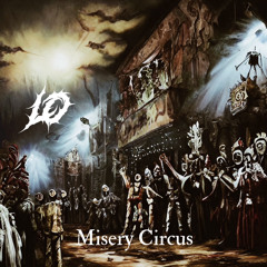 Lo - Misery Circus (prod. Jake Adkins)