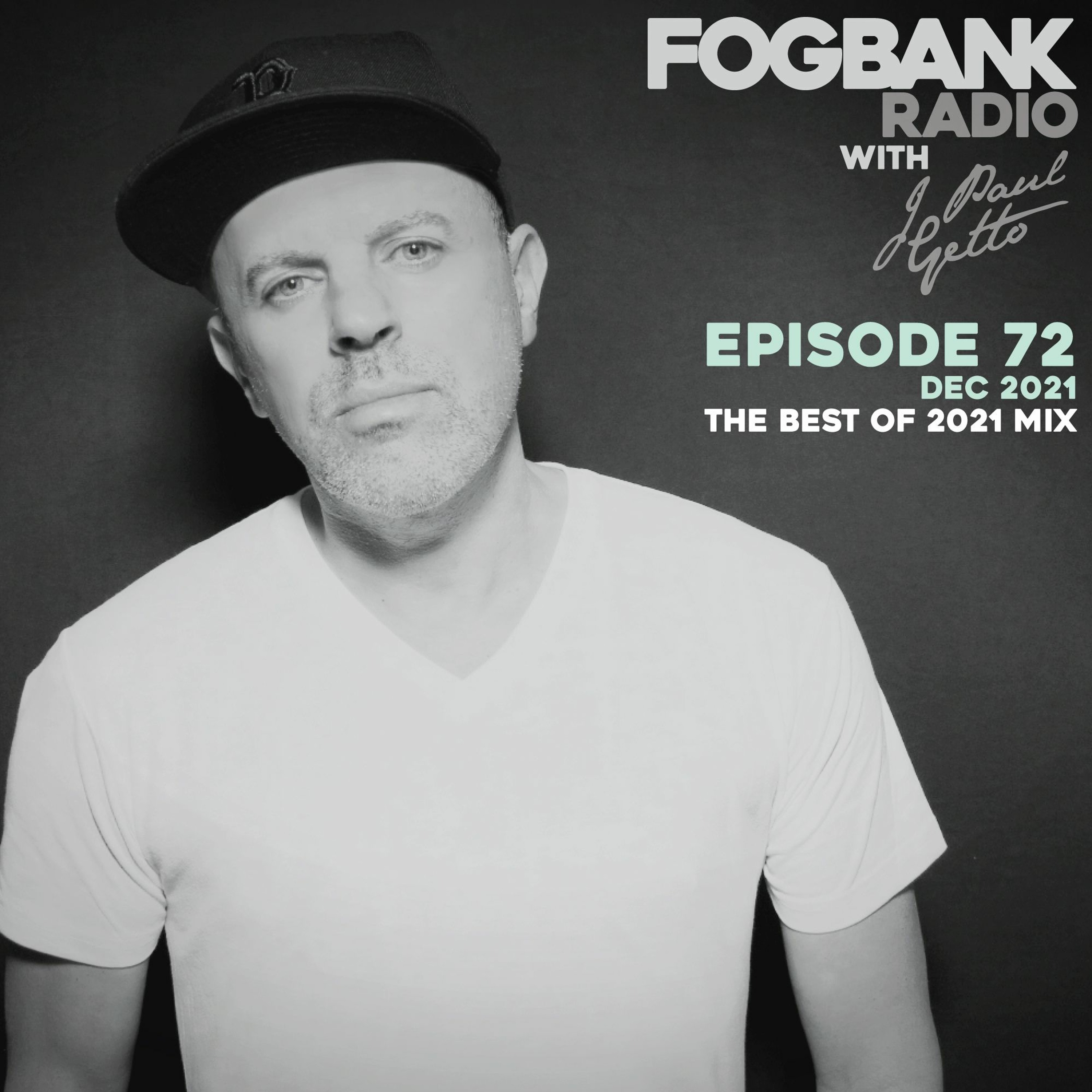 Fogbank Radio with J Paul Getto