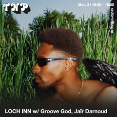 LOCH INN w/ Groove God Jaïr Darnoud 03.03.2024