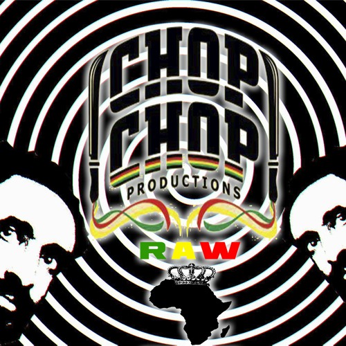 MY OWN  [CHOP CHOP] PRODUCTIONS  JAH COMMAND STUDIO 2020
