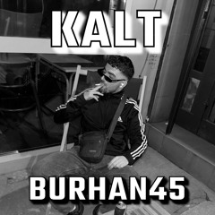 Kalt - Burhan45