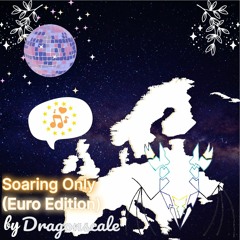 Soaring Only (Euro Edition) Special Nait 79 LegadoTat Live Broadcast