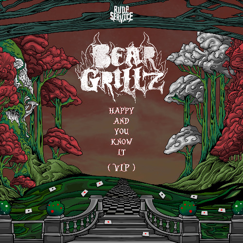 Bear Grillz - Happy and You Know It VIP