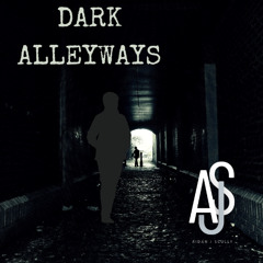 Dark Alleyways
