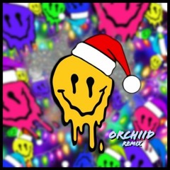 Happy F*cking Holiday (Orchiid FLIP) - Yo Quiero Silla & JackEL