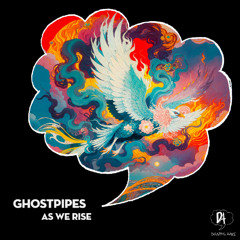 PREMIERE | Ghostpipes - As We Rise (Desert Dwellers Remix) [Dreaming Awake]
