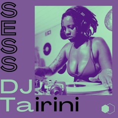 SESS DJ Tairini #02