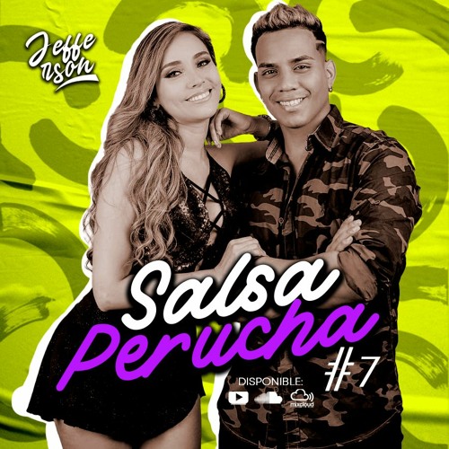 MIX SALSA PERUCHA #7 (Brunella Torpoco, Kate Candela, CBDLH, You Salsa) 2021