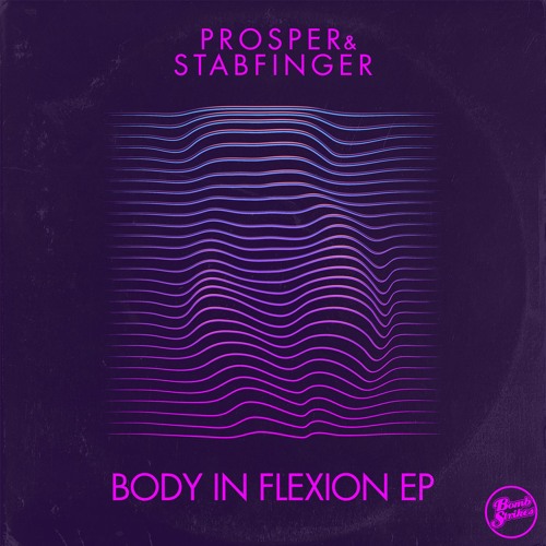 Prosper & Stabfinger - Body In Flexion
