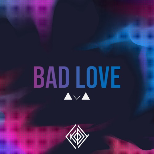 Bad Love