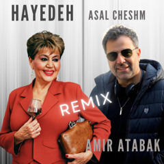 Hayede- Amir Atabak remix