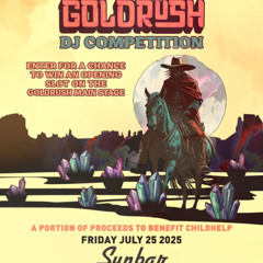 Goldrush Mix 2025