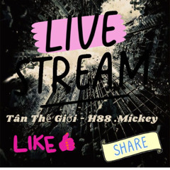 Tân Thế Giới ONE  - H88.Mickey