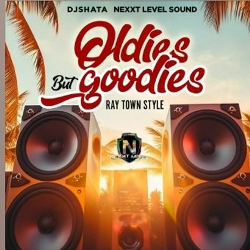 Nexxt Level 9/23 (Oldies But Goodies) I