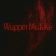 [140er] WupperMuKKe