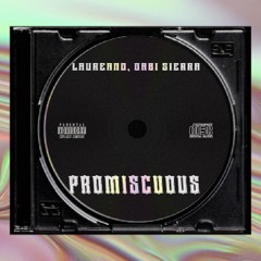 Laureano, Gabi Sierra - Promiscuous