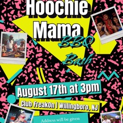 Hoochiemama bbq bash