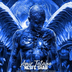 Amir Tataloo - Nesfeshab