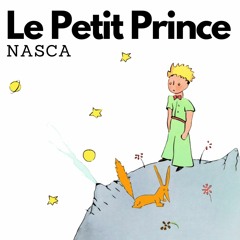 FREE DL: Nasca - Le Petit Prince