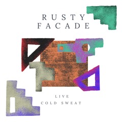 Rusty Facade (Live)