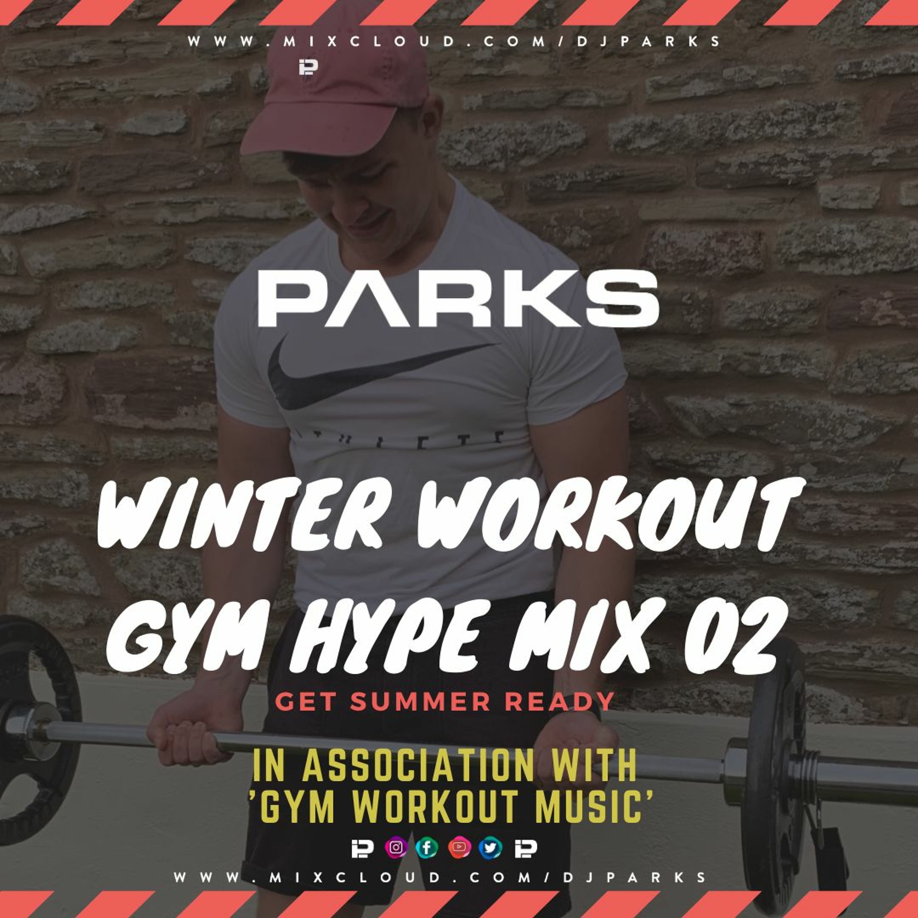 WINTER WORKOUT MIX | GYM HYPE 02 | INSTAGRAM @ITSDJPARKS episode artwork