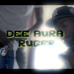 Dee Aura - RUGER