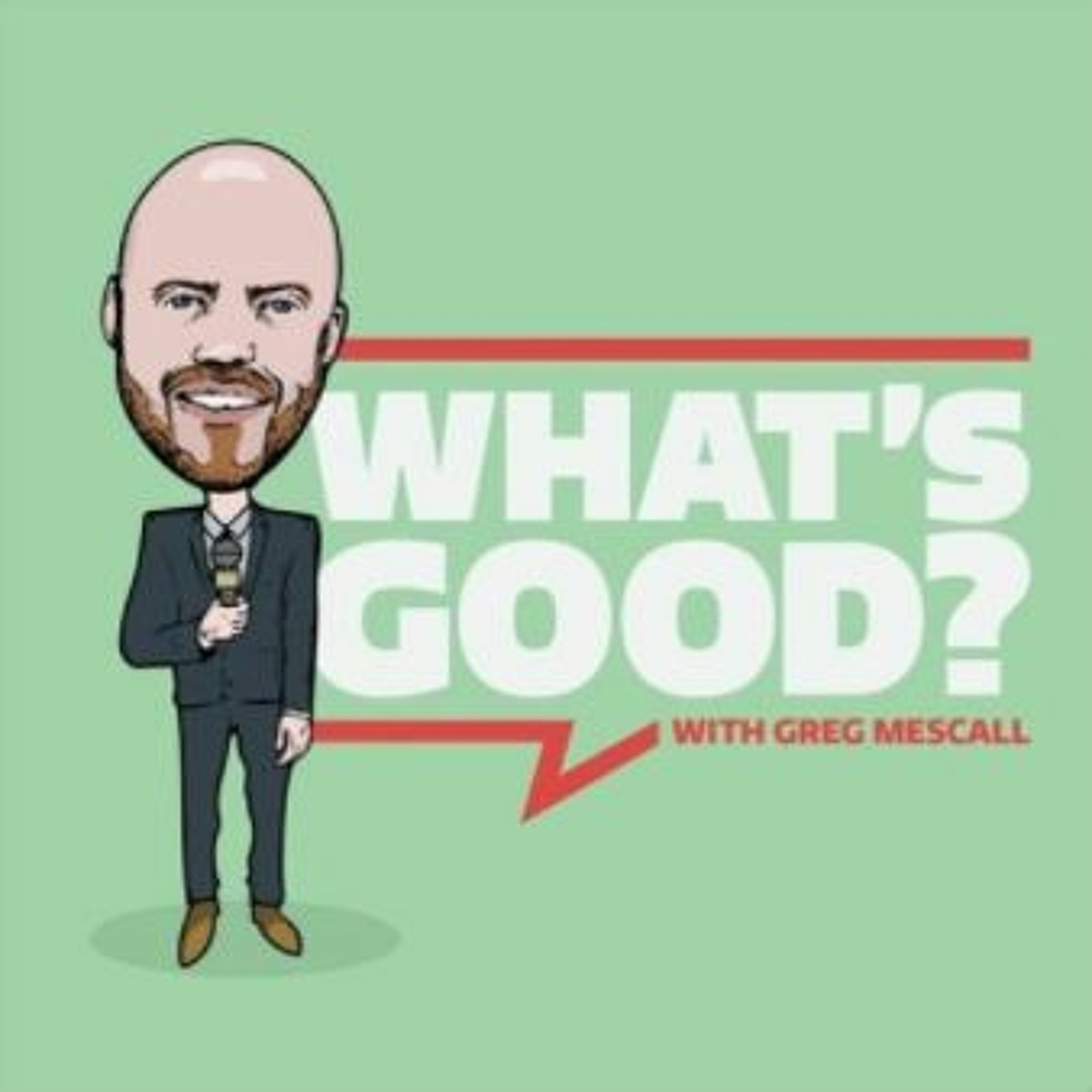 What\'s Good