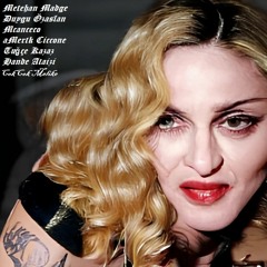Madonna - Isaac ft EnesMert (Remix)