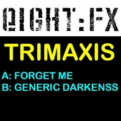 🎵 Trimaxis - Forget Me (2009) [Dubstep]