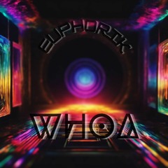 euphorik - WHOA