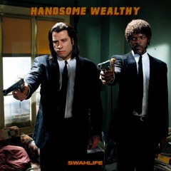 SL MIXX 06 - Handsome Wealthy (@0xrootchaser @highevery1)