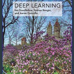((Ebook)) 🌟 Deep Learning (Adaptive Computation and Machine Learning series)     Illustrated Editi