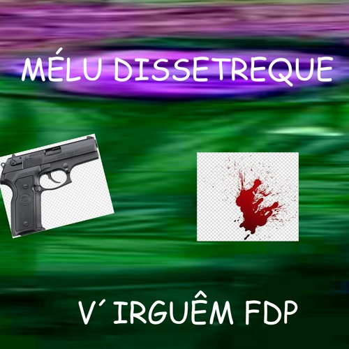 MÉLÚ DISSETREQUE