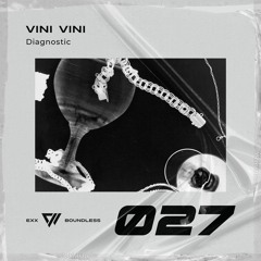 Vini Vini - Diagnostic [Preview]