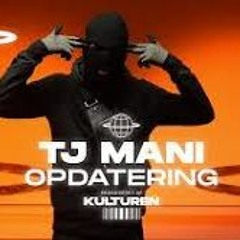TJ MANI - OPDATERING - Kulturen