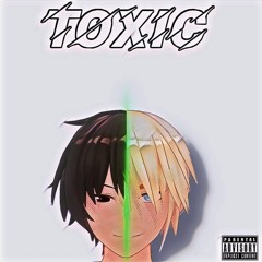 Toxic (ft. Jey Tee)