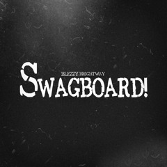 Swagboard! (Speed Up)