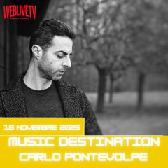 Music Destination, Carlo Pontevolpe - 18 novembre 2025