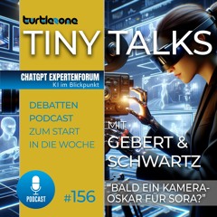 Turtlezone Tiny Talks - Bald ein Kamera-Oskar für Sora?
