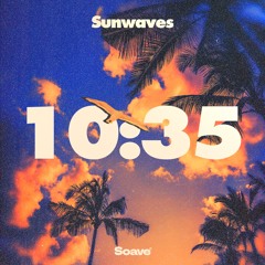 Sunwaves - 10:35