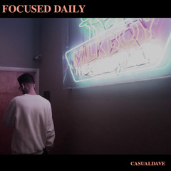 Focused Daily (prod. @1mains)