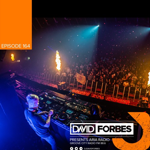 David Forbes - Aria Radio 164