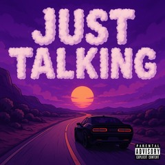 Just talking