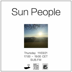 Sun People - 11/03/21 - SUB FM