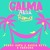 Artwork for Calma (Alicia Remix)