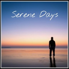 Serene Days