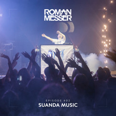 Roman Messer - Suanda Music 402 (10-10-2023)
