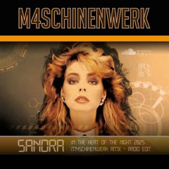 Sandra - In the heat of the Night 2025 (M4SCHINENWERK_RMX_Radio Edit))