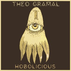 FREE DL : Theo Gramal - Hobolicious (original mix)